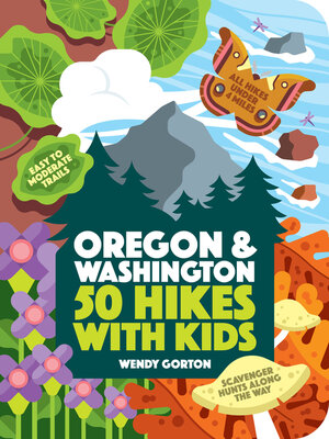 cover image of 50 Hikes with Kids Oregon and Washington